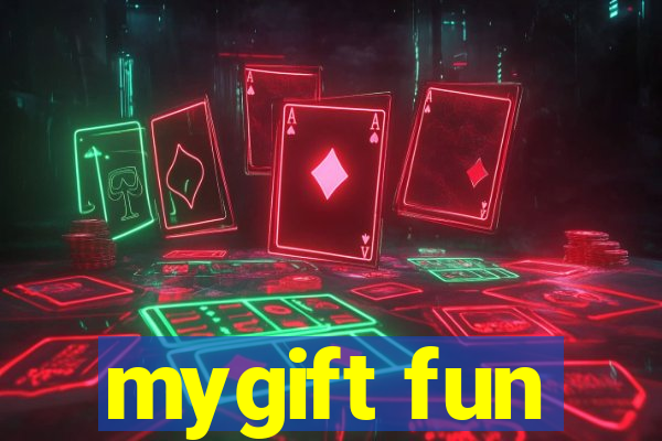 mygift fun